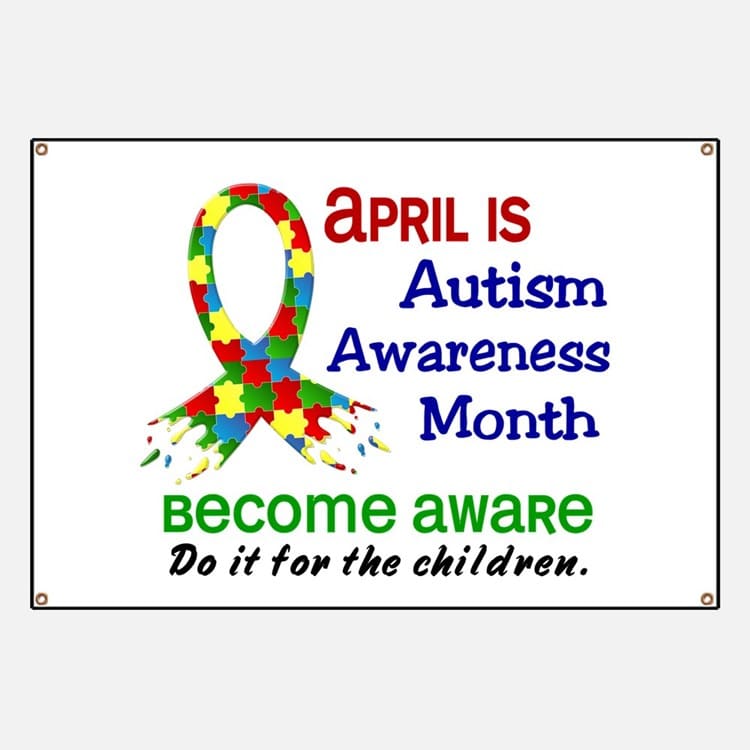 Autism Awareness Banners &  Signs