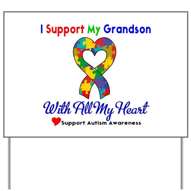 Autism ISupportMy Grandson Yard Sign by gifts4awareness