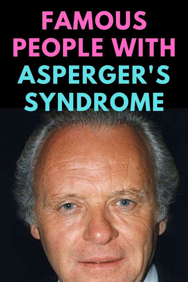 Famous People With Asperger