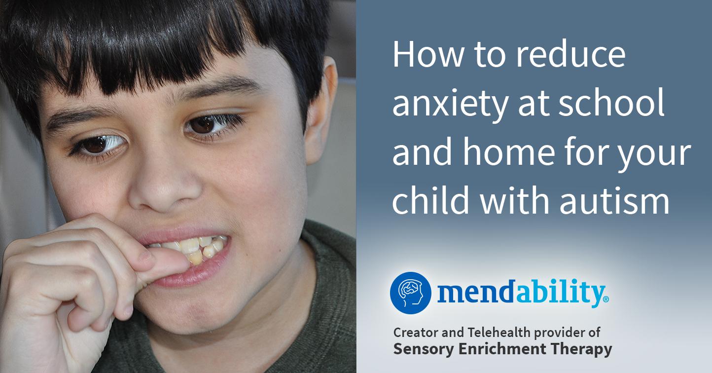 How to reduce anxiety symptoms at school and home for your ...