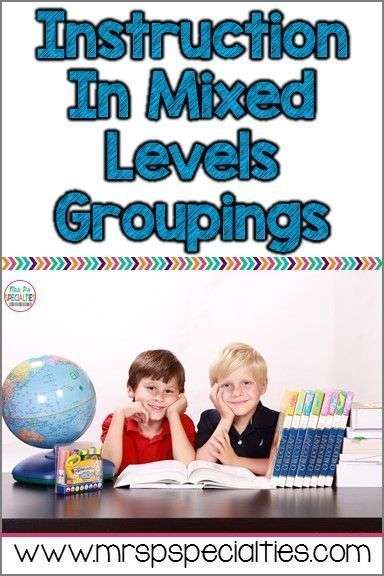 Instruction In Mixed Level Groups · Mrs. P