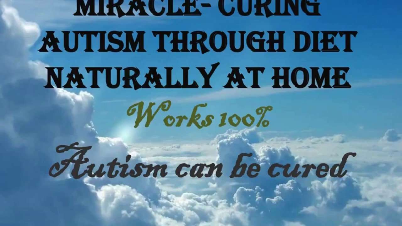 Miracle Cure for Autism