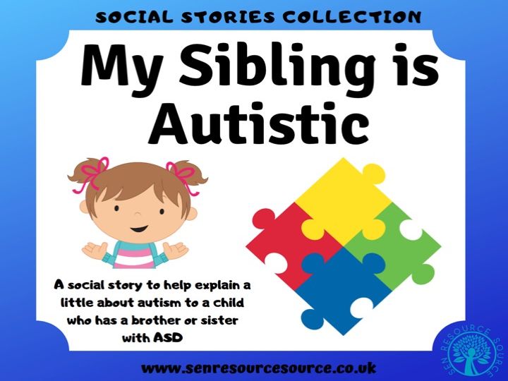 My Sibling is Autistic Social Story
