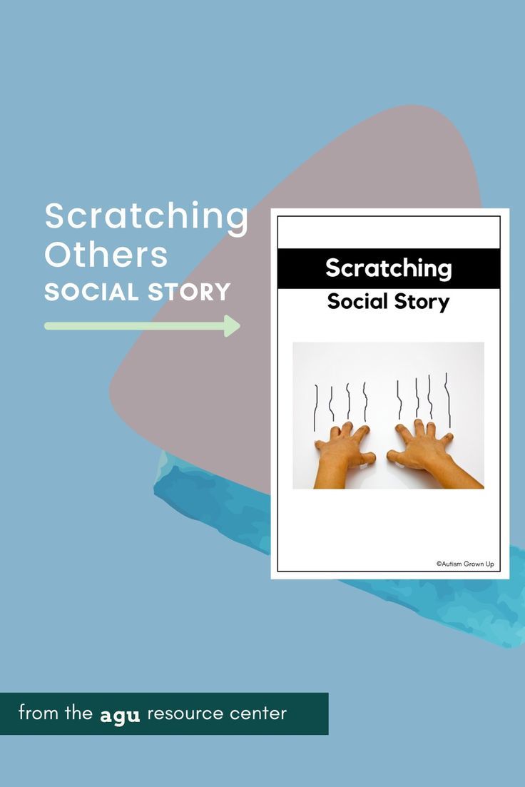 Scratching Others Social Story in 2021