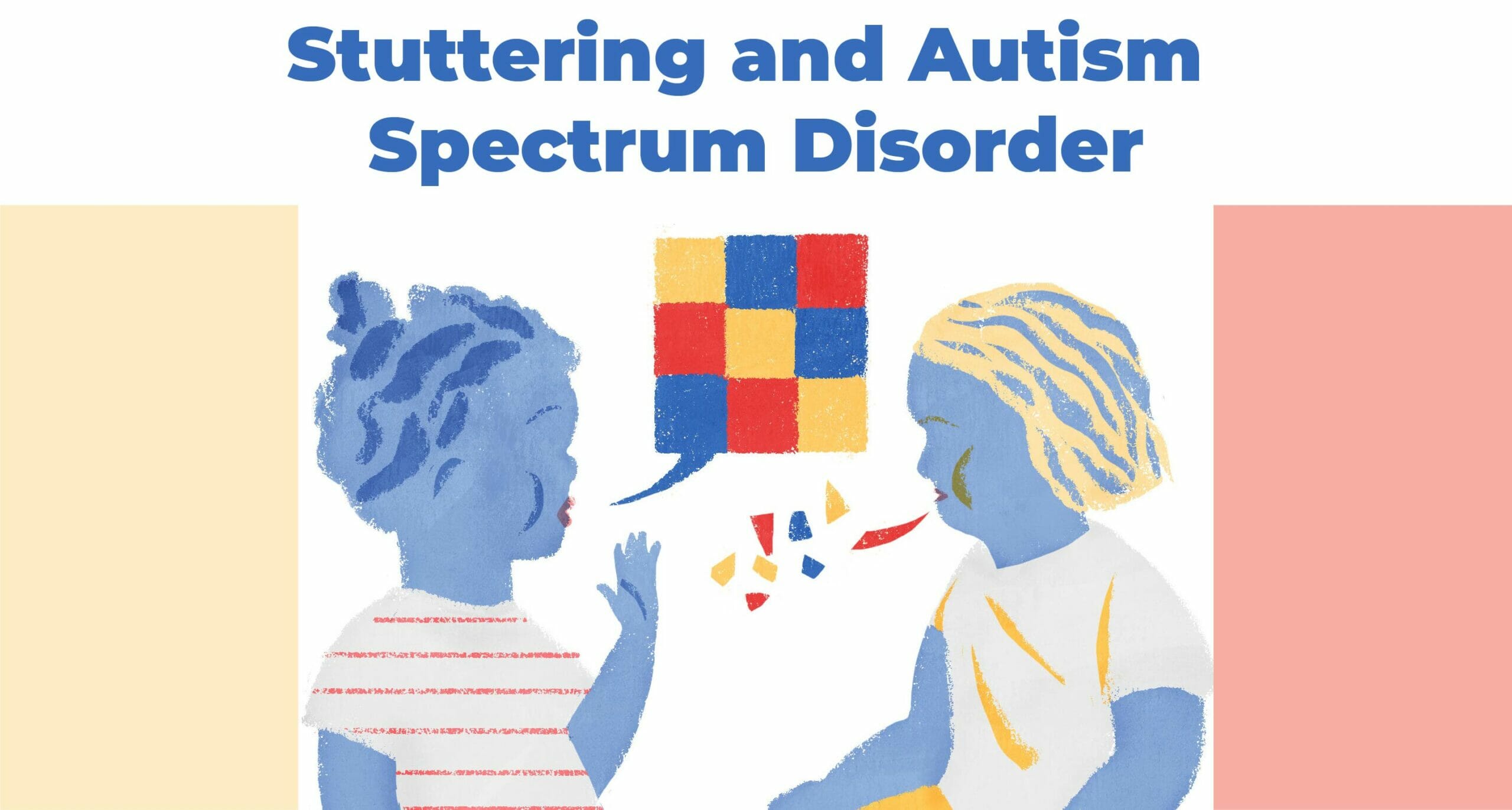 Stuttering and Autism Spectrum Disorder : Diagnosis and ...